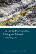 The Law and Governance of Mining and Minerals - MPHOnline.com