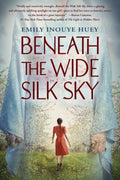 Beneath the Wide Silk Sky - MPHOnline.com