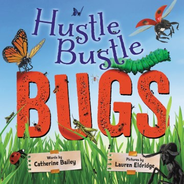 Hustle Bustle Bugs - MPHOnline.com