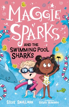 Maggie Sparks and the Swimming Pool Sharks - MPHOnline.com