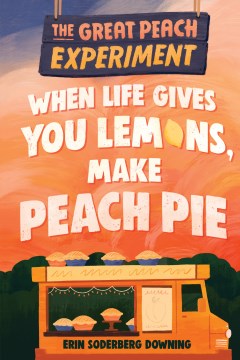 When Life Gives You Lemons, Make Peach Pie - MPHOnline.com