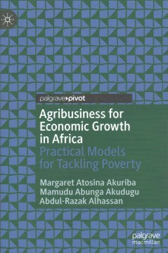 Agribusiness for Economic Growth in Africa - MPHOnline.com