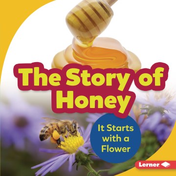 The Story of Honey - MPHOnline.com