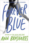 Forever in Blue: The Fourth Summer of the Sisterhood - MPHOnline.com