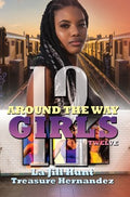 Around the Way Girls 12 - MPHOnline.com