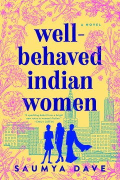 Well-Behaved Indian Women - MPHOnline.com