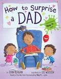 How to Surprise a Dad - MPHOnline.com