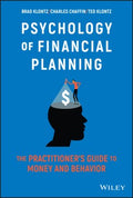 Psychology of Financial Planning: The Practitioner's Guide To Money and Behavior - MPHOnline.com