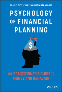 Psychology of Financial Planning: The Practitioner's Guide To Money and Behavior - MPHOnline.com