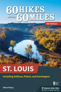 60 Hikes Within 60 Miles St. Louis - MPHOnline.com