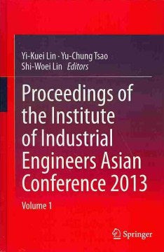 Proceedings of the Institute of Industrial Engineers Asian Conference 2013 - MPHOnline.com