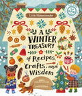 A Winter Treasury of Recipes, Crafts and Wisdom - MPHOnline.com