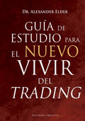 Gu?a de estudio para el nuevo vivir del trading/ Study Guide for The New Trading for a Living - MPHOnline.com