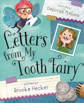 Letters from My Tooth Fairy - MPHOnline.com