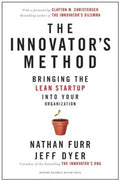 The Innovator's Method: Bringing the Lean Start-up into Your Organization - MPHOnline.com