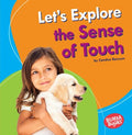 Let's Explore the Sense of Touch - MPHOnline.com