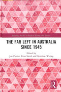 The Far Left in Australia Since 1945 - MPHOnline.com