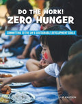 Do the Work! Zero Hunger - MPHOnline.com