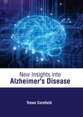 New Insights into Alzheimer's Disease - MPHOnline.com