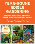 Year-round Edible Gardening - MPHOnline.com