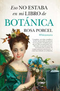 Eso no estaba en mi libro de Bot?nica/ That Wasn't in My Botany Textbook - MPHOnline.com