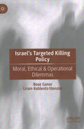 Israel?s Targeted Killing Policy - MPHOnline.com