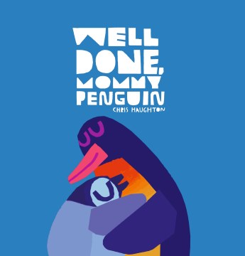 Well Done, Mommy Penguin - MPHOnline.com