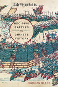 Decisive Battles in Chinese History - MPHOnline.com