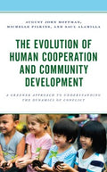 The Evolution of Human Cooperation and Community Development - MPHOnline.com