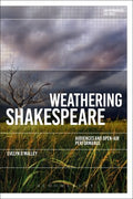 Weathering Shakespeare - MPHOnline.com