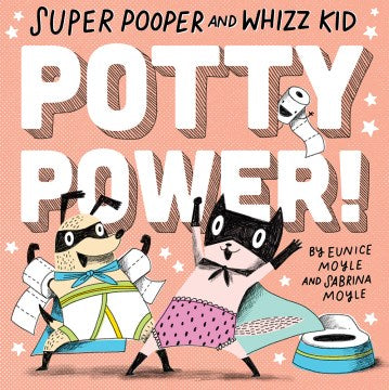 Super Pooper and Whizz Kid Potty Power! - MPHOnline.com