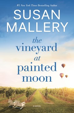 The Vineyard at Painted Moon - MPHOnline.com