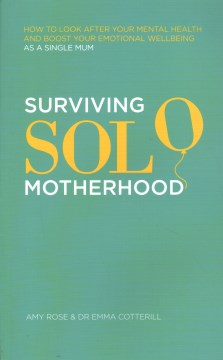 Surviving Solo Motherhood - MPHOnline.com