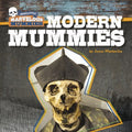 Modern Mummies - MPHOnline.com