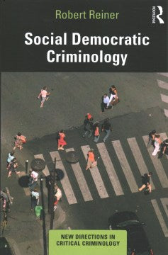 Social Democratic Criminology - MPHOnline.com