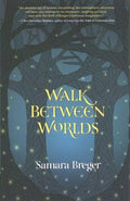 Walk Between Worlds - MPHOnline.com