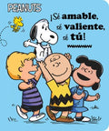 ?S? amable, s? valiente, s? t?! / Be Kind, Be Brave, Be You! - MPHOnline.com