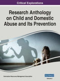 Research Anthology on Child and Domestic Abuse and Its Prevention - MPHOnline.com