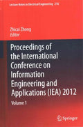 Proceedings of the International Conference on Information Engineering and Applications 2012 - MPHOnline.com