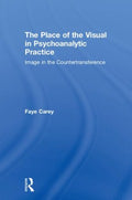 The Place of the Visual in Psychoanalytic Practice - MPHOnline.com