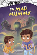 The Mad Mummy - MPHOnline.com