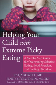 Helping Your Child with Extreme Picky Eating - MPHOnline.com