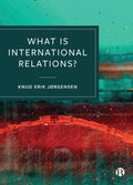 What Is International Relations? - MPHOnline.com