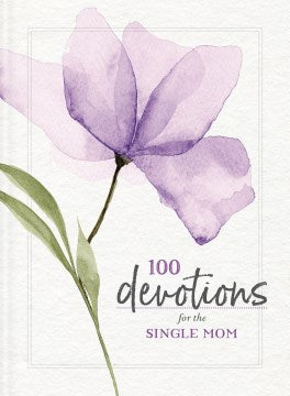 100 Devotions for the Single Mom - MPHOnline.com