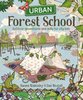 Urban Forest School Adventure - MPHOnline.com