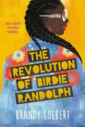 The Revolution of Birdie Randolph - MPHOnline.com