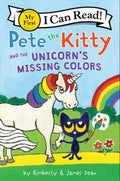 Pete the Kitty and the Unicorn's Missing Colors - MPHOnline.com