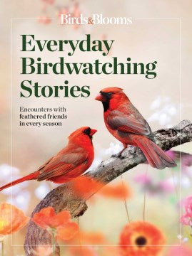 Everyday Birdwatching Stories - MPHOnline.com