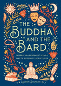 The Buddha and the Bard - MPHOnline.com