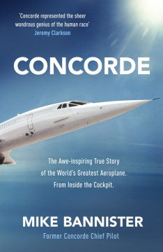 Concorde: The Thrilling Account of History's Most Extraordinary Airliner 9780241557006 - MPHOnline.com